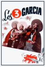 Movie The Three Garcías