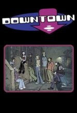 Movie MTV’s Downtown: Behind The Scenes
