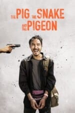 Movie The Pig, the Snake and the Pigeon