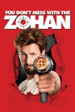 Movie You Don’t Mess with the Zohan