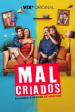 Movie Malcriados