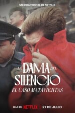 Movie The Lady of Silence: The Mataviejitas Murders