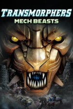 Movie Transmorphers: Mech Beasts