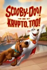 Scooby-Doo! and Krypto, Too!