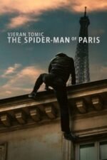 Movie Vjeran Tomic: The Spider-Man of Paris