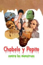 Movie Chabelo and Pepito vs. the Monsters