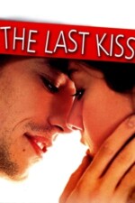 Movie The Last Kiss