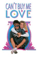 Movie Can’t Buy Me Love