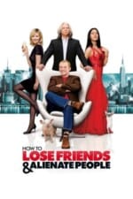 Movie How to Lose Friends & Alienate People