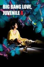 Movie Big Bang Love, Juvenile A