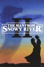 Movie The Man From Snowy River II