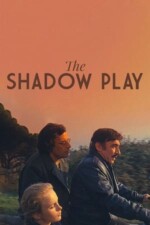 Movie The Shadow Play