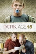 Movie Patrik, Age 1.5