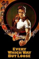 Movie Every Which Way but Loose