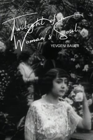 Twilight of a Woman’s Soul