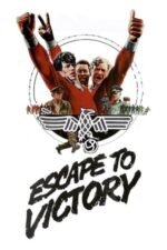 Movie Escape to Victory