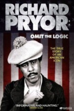 Movie Richard Pryor: Omit the Logic