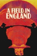 Movie A Field in England