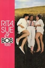 Movie Rita, Sue and Bob Too