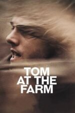 Movie Tom at the Farm