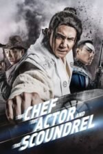 Movie The Chef, The Actor, The Scoundrel