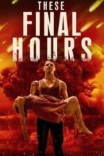 Movie These Final Hours