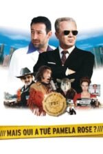 Movie Mais qui a tué Pamela Rose ?