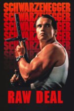 Movie Raw Deal