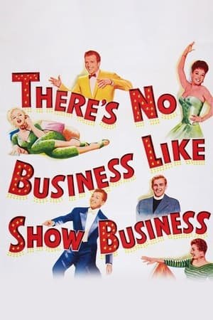There’s No Business Like Show Business