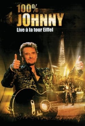 Johnny Hallyday – Live à la Tour Eiffel