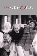 Movie The Stroll