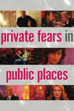 Movie Private Fears in Public Places