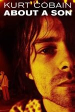Movie Kurt Cobain: About a Son