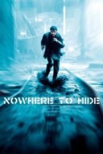 Movie Nowhere to Hide