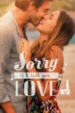 Movie Sorry If I Call You Love