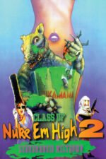 Movie Class of Nuke ‘Em High 2: Subhumanoid Meltdown