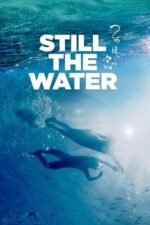 Movie Still the Water