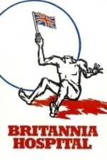Movie Britannia Hospital
