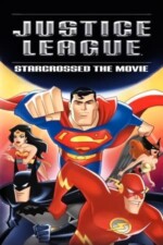 Movie Justice League: Starcrossed – The Movie