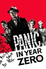 Movie Panic in Year Zero!
