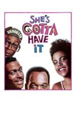 Movie She’s Gotta Have It
