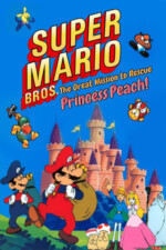 Movie Super Mario Brothers: Great Mission to Rescue Princess Peach