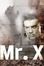 Movie The Amazing Mr. X