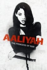 Movie Aaliyah: The Princess of R&B