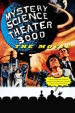 Movie Mystery Science Theater 3000: The Movie