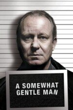 Movie A Somewhat Gentle Man