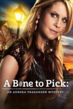 Movie A Bone to Pick: An Aurora Teagarden Mystery