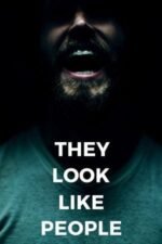 Movie They Look Like People