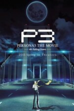 Movie PERSONA3 THE MOVIE #3 Falling Down