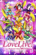 Movie Love Live! The School Idol Movie